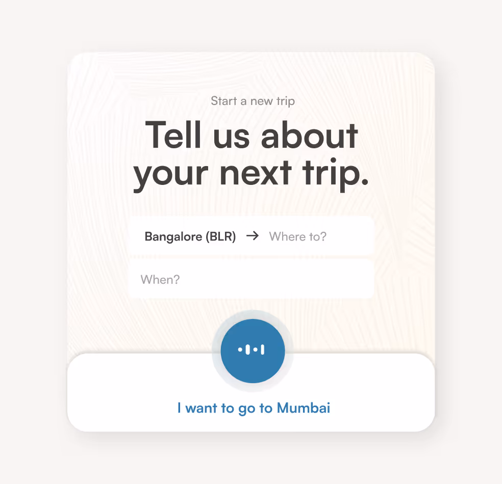 Travel booking: tell us about your next trip, by voice