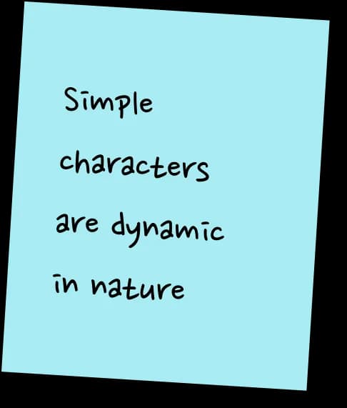 Simple characters are dynamic in nature