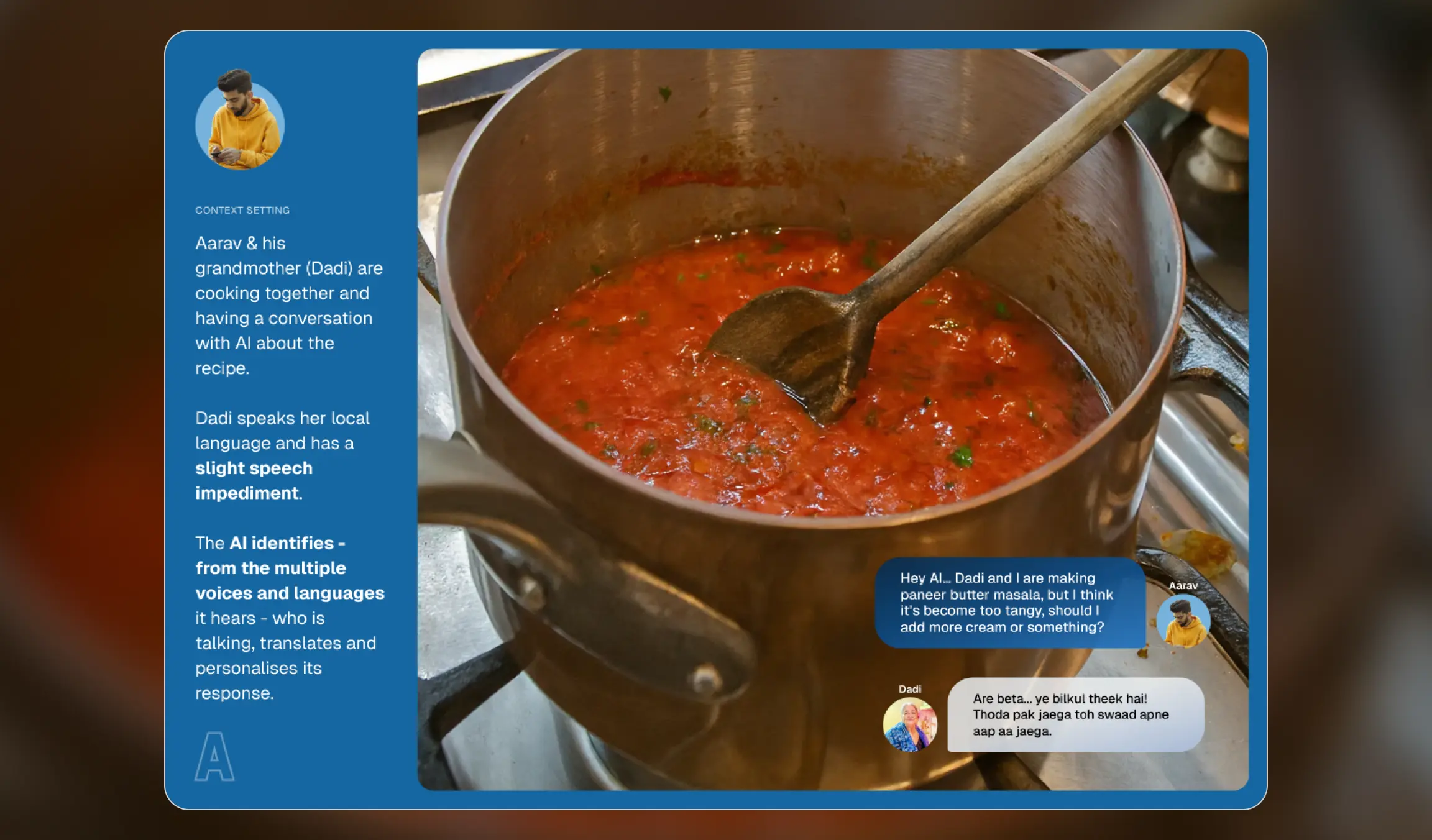 Scenario: AI translates between Aarav and his grandmother while they cook