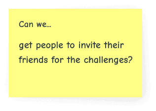 Can we get people to invite…